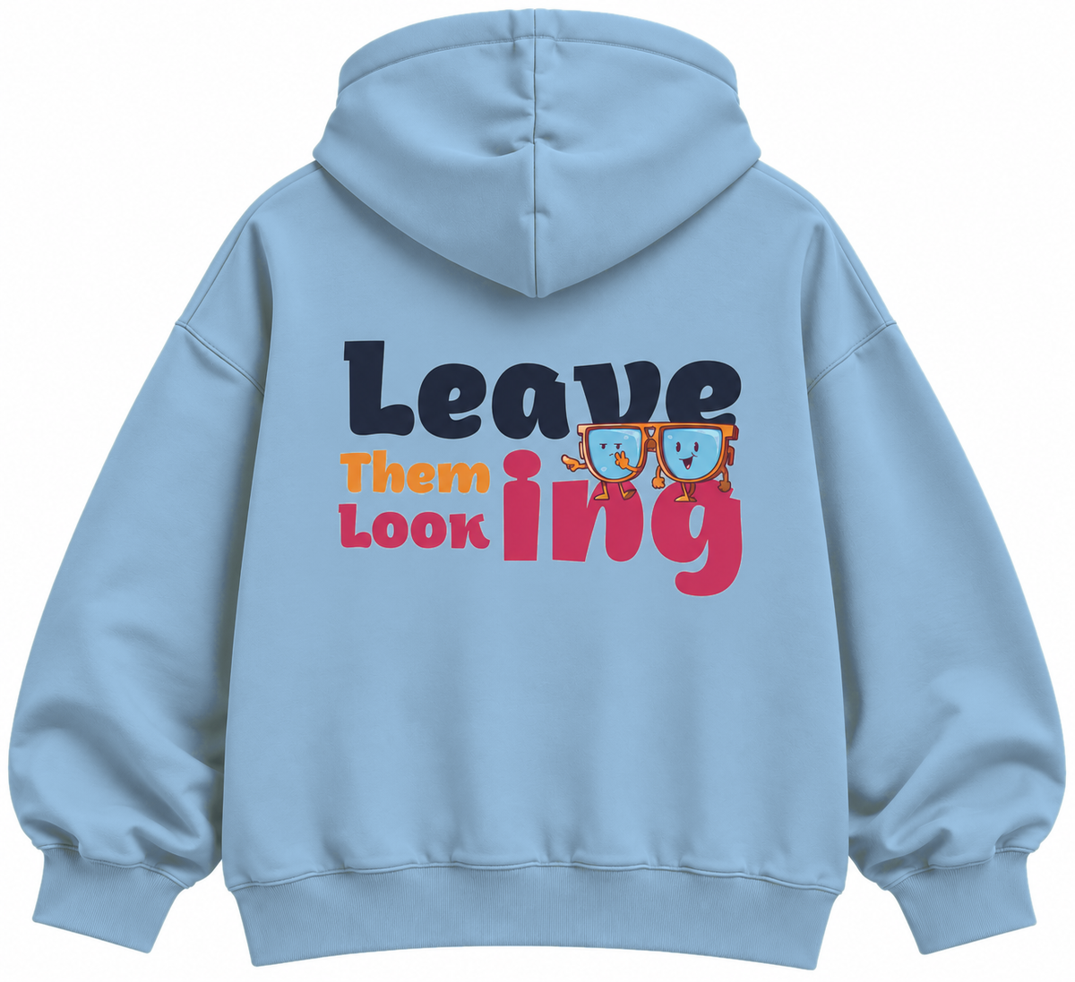 Leave Them Looking oversized light blue graphic hoodie by The OuterSelf