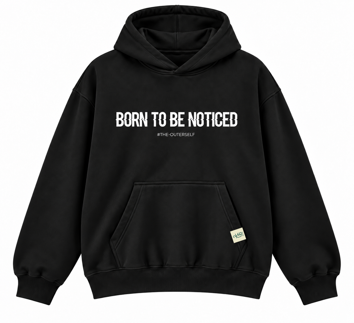 Born To Be Noticed oversized black hoodie by The OuterSelf