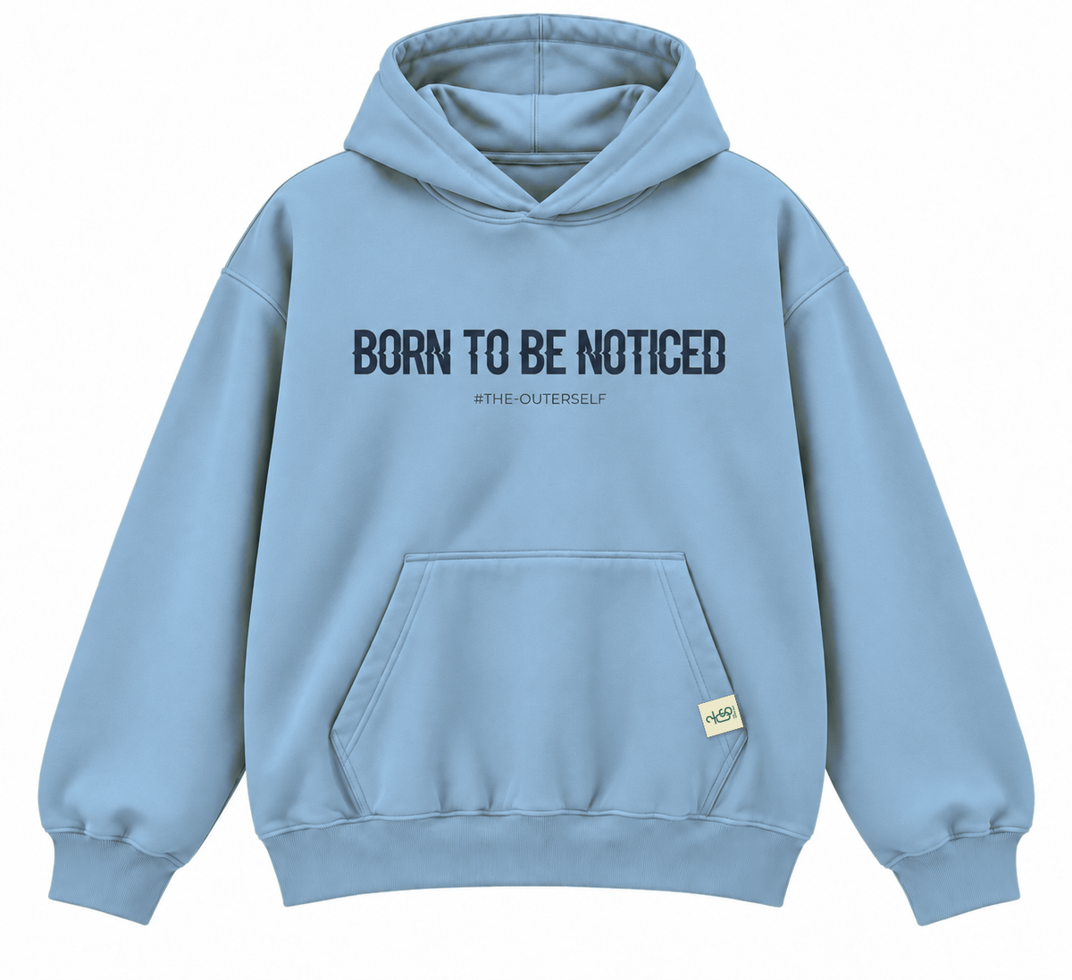 Born To Be Noticed oversized light blue hoodie by The OuterSelf